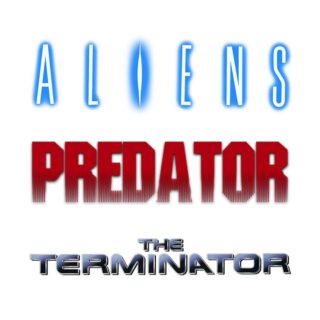 ALIENS - PREDATOR - TERMINATOR